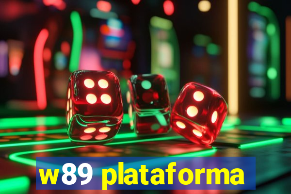 w89 plataforma